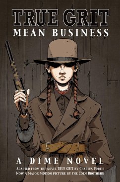 Cover TRUE GRIT - MEAN BUSINESS (eBook, ePUB)