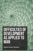 Difficulties of Development as Applied to Man (eBook, ePUB)
