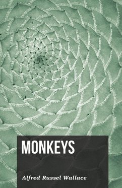 Monkeys (eBook, ePUB) - Wallace, Alfred Russel