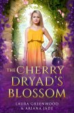 The Cherry Dryad's Blossom (Purple Oak Oasis, #4) (eBook, ePUB)
