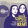 Unser Schmerz ist unsere Kraft... - Bild 1