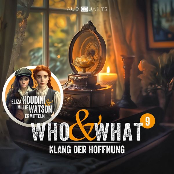 Folge 9: Klang der Hoffnung (Who & What) (MP3-Download) Folge 9: Klang der Hoffnung (Who & What) (MP3-Download)