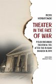 Theater in the Face of War (eBook, ePUB) Theater in the Face of War (eBook, ePUB)