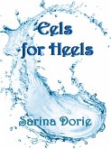 Eels for Heels (eBook, ePUB) Eels for Heels (eBook, ePUB)