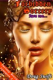 Forbidden Sorcery "Save me..." (eBook, ePUB)
