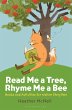 Read Me a Tree, Rhyme Me a Bee (eBook,... - Bild 1