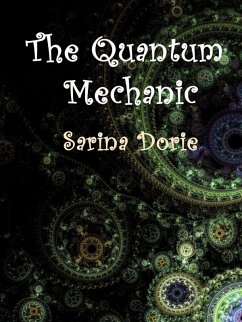 Cover The Quantum Mechanic (eBook, ePUB)