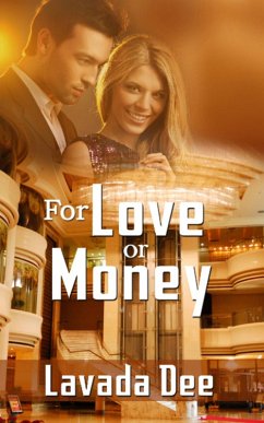 For Love or Money (eBook, ePUB) - Dee, Lavada