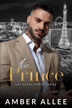Cover The Prince (Las Vegas Mafia Series, #1) (eBook, ePUB)