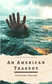 An American Tragedy (eBook, ePUB) An American Tragedy (eBook, ePUB)