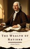 The Wealth of Nations (eBook, ePUB) The Wealth of Nations (eBook, ePUB)