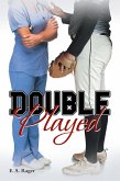 Double Played (eBook, ePUB)
