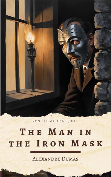 The Man in the Iron Mask (eBook, ePUB) The Man in the Iron Mask (eBook, ePUB)