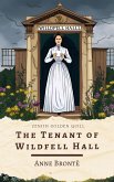 The Tenant of Wildfell Hall (eBook, ePUB) The Tenant of Wildfell Hall (eBook, ePUB)