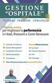 Gestione Ospitale: Numeri, Persone, Strategie (eBook, ePUB) Gestione Ospitale: Numeri, Persone, Strategie (eBook, ePUB)