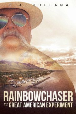 Cover RainbowChaser and the Great American Experiment (eBook, ePUB)