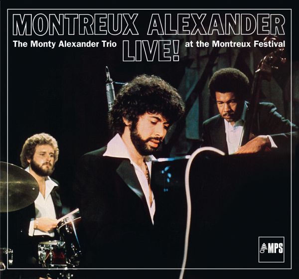 Montreux Alexander-Live! At The Montreux Festival