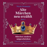 Alte Märchen neu erzählt - Band 2 (MP3-Download) Alte Märchen neu erzählt - Band 2 (MP3-Download)