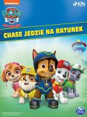 Psi Patrol: Chase jedzie na ratunek (eBook, ePUB) Psi Patrol: Chase jedzie na ratunek (eBook, ePUB)