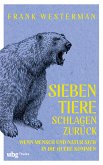 Sieben Tiere schlagen zurück (eBook, ePUB) Sieben Tiere schlagen zurück (eBook, ePUB)