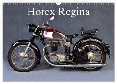 Horex Regina (Wandkalender 2026 DIN A3 quer), CALVENDO Monatskalender Horex Regina (Wandkalender 2026 DIN A3 quer), CALVENDO Monatskalender