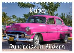 Kuba - Rundreise in Bildern (Wandkalender 2026 DIN A3 quer), CALVENDO Monatskalender Kuba - Rundreise in Bildern (Wandkalender 2026 DIN A3 quer), CALVENDO Monatskalender