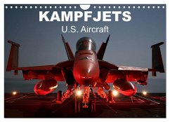Kampfjets ¿ U.S. Aircraft (Wandkalender 2026 DIN A4 quer), CALVENDO Monatskalender