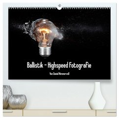 Cover Ballistik Highspeed Fotos (hochwertiger Premium Wandkalender 2026 DIN A2 quer), Kunstdruck in Hochglanz