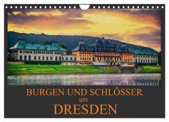 Burgen und Schlösser um Dresden (Wandkalender 2026 DIN A4 quer), CALVENDO Monatskalender Burgen und Schlösser um Dresden (Wandkalender 2026 DIN A4 quer), CALVENDO Monatskalender