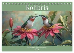 Kolibris - Zauberhafte Fantasiewerke (Tischkalender 2026 DIN A5 quer), CALVENDO Monatskalender