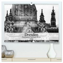 Dresden Faszination Schwarz Weiss (hochwertiger Premium Wandkalender 2026 DIN A2 quer), Kunstdruck in Hochglanz Dresden Faszination Schwarz Weiss (hochwertiger Premium Wandkalender 2026 DIN A2 quer), Kunstdruck in Hochglanz
