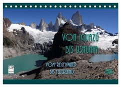 Cover Von Iguazú bis Ushuaia - vom Regenwald bis Feuerland (Tischkalender 2026 DIN A5 quer), CALVENDO Monatskalender