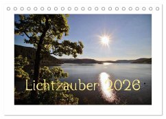 Lichtzauber 2026 (Tischkalender 2026 DIN A5 quer), CALVENDO Monatskalender Lichtzauber 2026 (Tischkalender 2026 DIN A5 quer), CALVENDO Monatskalender