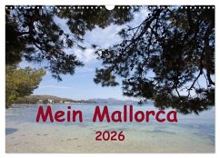 Mein Mallorca (Wandkalender 2026 DIN A3 quer), CALVENDO Monatskalender