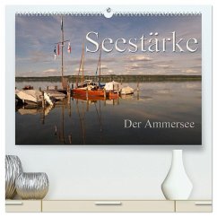 Cover Seestärke - Der Ammersee (hochwertiger Premium Wandkalender 2026 DIN A2 quer), Kunstdruck in Hochglanz