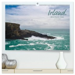 Irland. Wild Atlantic Views. (hochwertiger Premium Wandkalender 2026 DIN A2 quer), Kunstdruck in Hochglanz Irland. Wild Atlantic Views. (hochwertiger Premium Wandkalender 2026 DIN A2 quer), Kunstdruck in Hochglanz