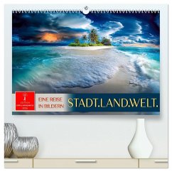 Stadt.Land.Welt. - eine Reise in Bildern (hochwertiger Premium Wandkalender 2026 DIN A2 quer), Kunstdruck in Hochglanz