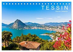 TESSIN Werner Dieterich (Tischkalender 2026 DIN A5 quer), CALVENDO Monatskalender TESSIN Werner Dieterich (Tischkalender 2026 DIN A5 quer), CALVENDO Monatskalender
