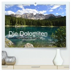 Die Dolomiten - Wanderparadies in Südtirol (hochwertiger Premium Wandkalender 2026 DIN A2 quer), Kunstdruck in Hochglanz