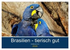 Cover Brasilien tierisch gut 2026 (Wandkalender 2026 DIN A2 quer), CALVENDO Monatskalender