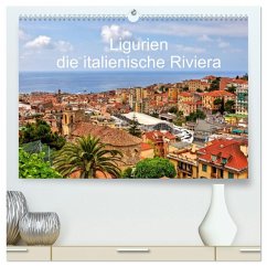 Ligurien - die italienische Riviera (hochwertiger Premium Wandkalender 2026 DIN A2 quer), Kunstdruck in Hochglanz Ligurien - die italienische Riviera (hochwertiger Premium Wandkalender 2026 DIN A2 quer), Kunstdruck in Hochglanz