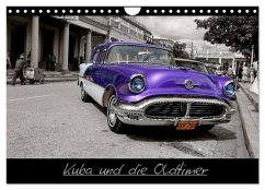 Kuba und die Oldtimer (Wandkalender 2026 DIN A4 quer), CALVENDO Monatskalender Kuba und die Oldtimer (Wandkalender 2026 DIN A4 quer), CALVENDO Monatskalender