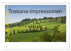 Toskana-Impressionen (Wandkalender 2026 DIN A4 quer), CALVENDO Monatskalender Toskana-Impressionen (Wandkalender 2026 DIN A4 quer), CALVENDO Monatskalender