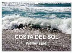 COSTA DEL SOL - Wellenspiel (Wandkalender 2026 DIN A4 quer), CALVENDO Monatskalender COSTA DEL SOL - Wellenspiel (Wandkalender 2026 DIN A4 quer), CALVENDO Monatskalender