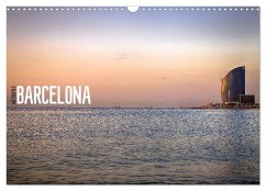 Metropole Barcelona (Wandkalender 2026 DIN A3 quer), CALVENDO Monatskalender