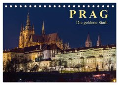 Prag - die goldene Stadt (Tischkalender 2026 DIN A5 quer), CALVENDO Monatskalender Prag - die goldene Stadt (Tischkalender 2026 DIN A5 quer), CALVENDO Monatskalender