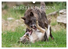 Meister Isegrim (Wandkalender 2026 DIN A3 quer), CALVENDO Monatskalender Meister Isegrim (Wandkalender 2026 DIN A3 quer), CALVENDO Monatskalender