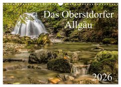 Das Oberstdorfer Allgäu (Wandkalender 2026 DIN A3 quer), CALVENDO Monatskalender Das Oberstdorfer Allgäu (Wandkalender 2026 DIN A3 quer), CALVENDO Monatskalender