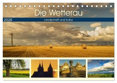 Die Wetterau - Landschaft und Kultur (Tischkalender 2026 DIN A5 quer), CALVENDO Monatskalender