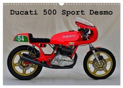 Ducati 500 Sport Desmo (Wandkalender 2026 DIN A3 quer), CALVENDO Monatskalender Ducati 500 Sport Desmo (Wandkalender 2026 DIN A3 quer), CALVENDO Monatskalender